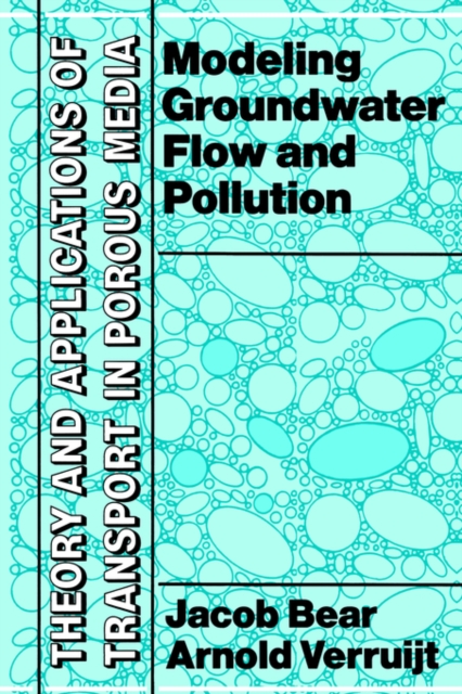 Modeling Groundwater Flow and Pollution, Paperback / softback Book