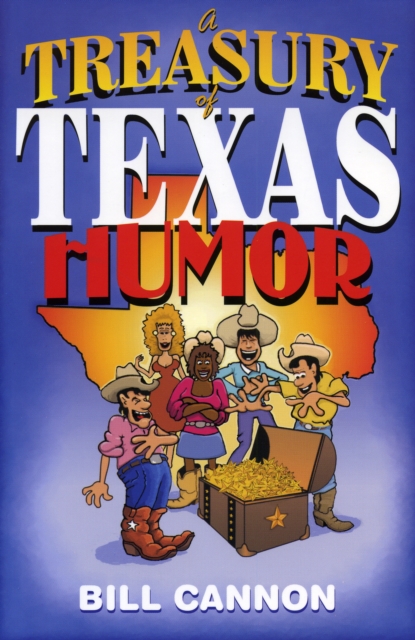 A Treasury of Texas Humor, Paperback / softback Book
