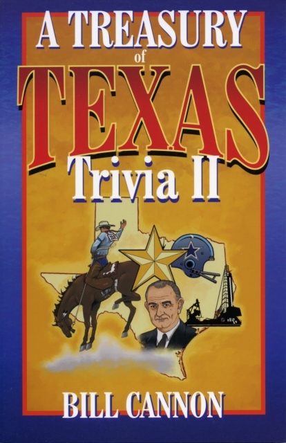 Treasury of Texas Trivia II, Paperback / softback Book