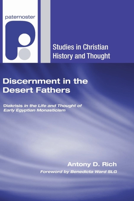 Discernment in the Desert Fathers, Paperback / softback Book
