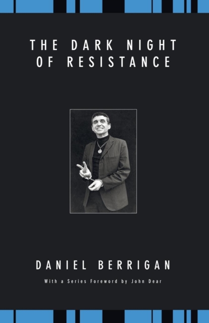 The Dark Night of Resistance, Paperback / softback Book