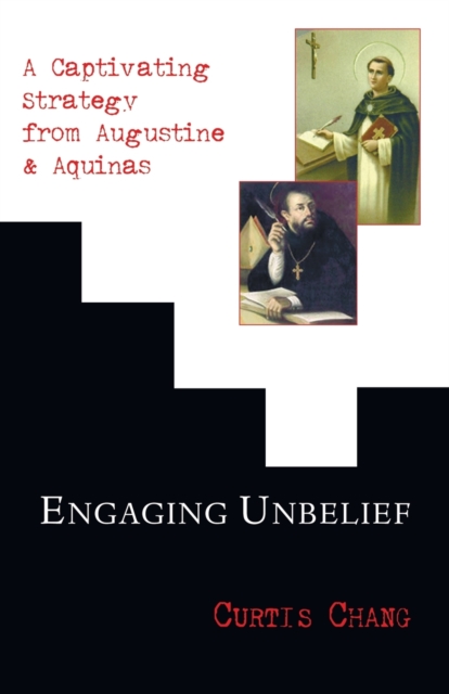 Engaging Unbelief, Paperback / softback Book
