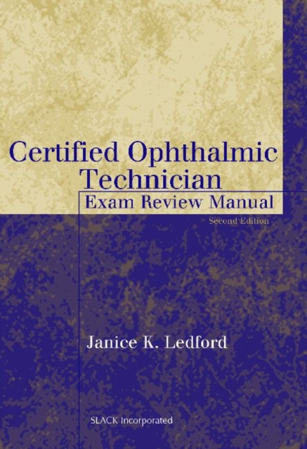 Certified Ophthalmic Technician Exam Review Manual, Paperback / softback Book