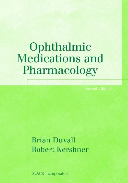 Ophthalmic Medications and Pharmacology, Paperback / softback Book