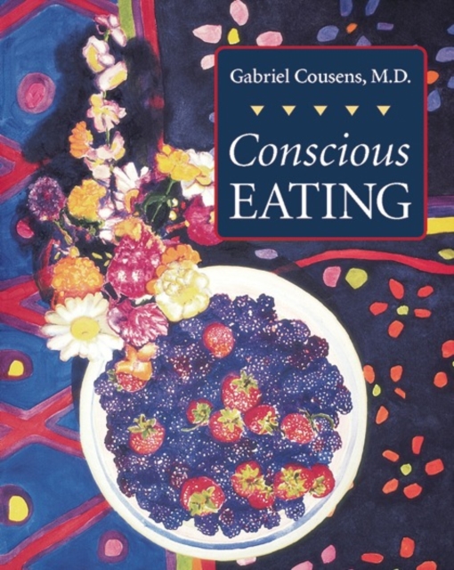 Conscious Eating : Second Edition, Paperback / softback Book