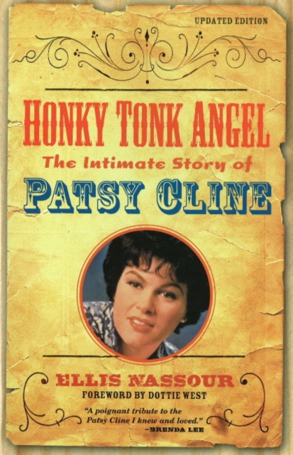 Honky Tonk Angel : The Intimate Story of Patsy Cline, Paperback / softback Book