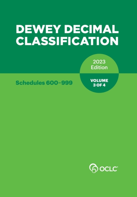 Dewey Decimal Classification 2023 Edition Volume 3 of 4, Paperback / softback Book