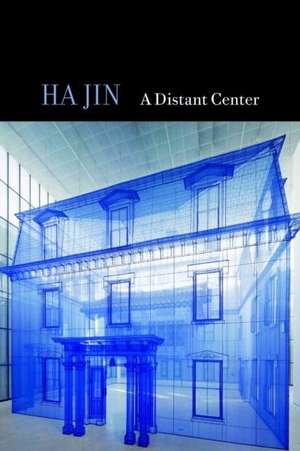 A Distant Center, Hardback Book