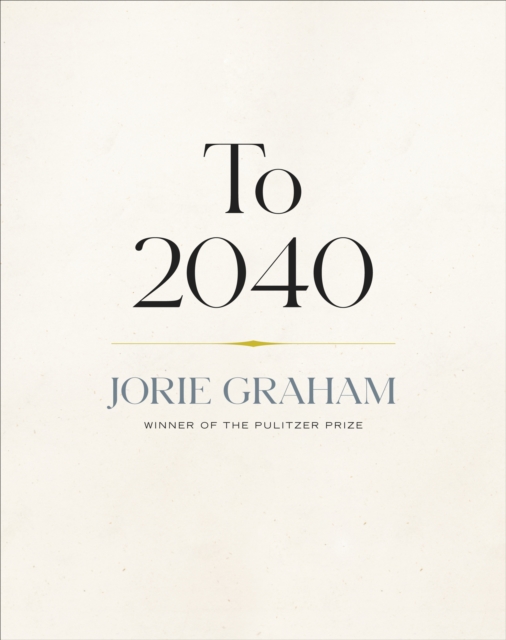 To 2040, Hardback Book