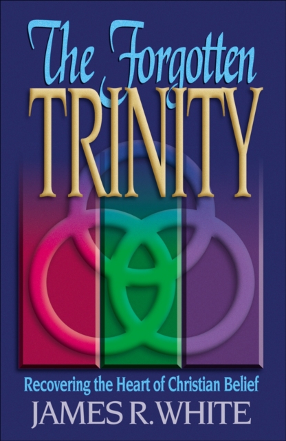 The Forgotten Trinity, Paperback / softback Book