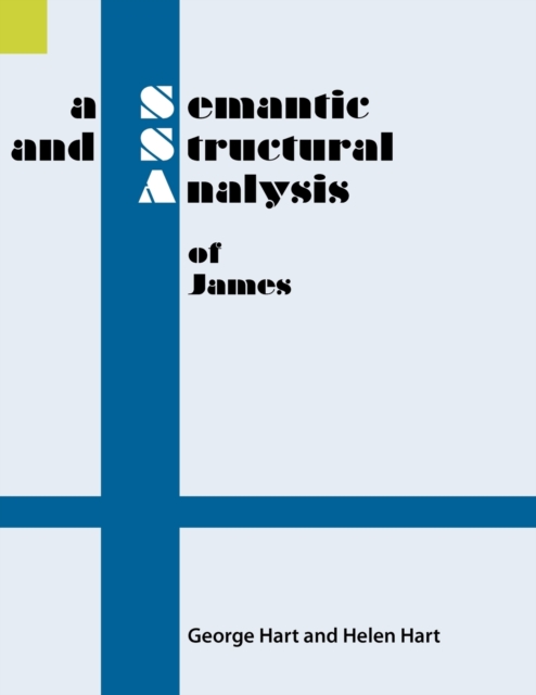 A Semantic and Structural Analysis of James, Paperback / softback Book