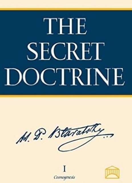 Secret Doctrine : The Synthesis of Science, Religion & Philosophy -- 2-Volume Set, Paperback / softback Book