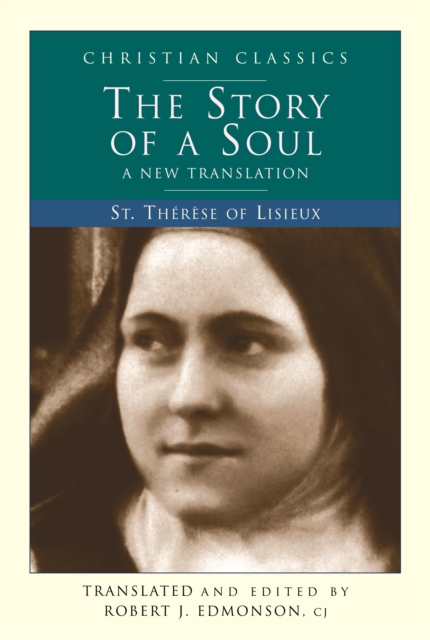 Story of a Soul : A New Translation, PDF eBook