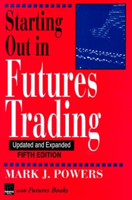 Starting Out in Futures Trading, Paperback Book