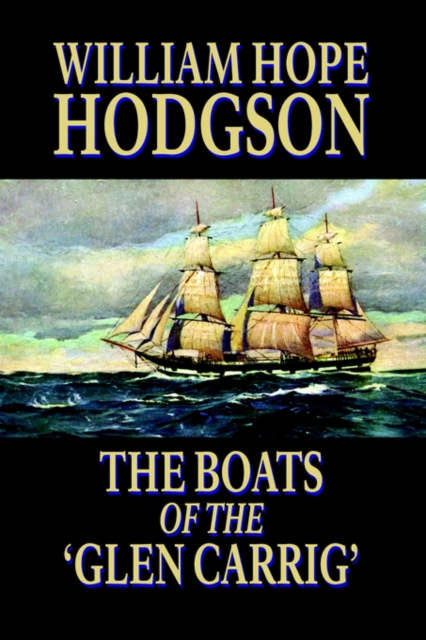 The Boats of the 'glen Carrig', Paperback / softback Book