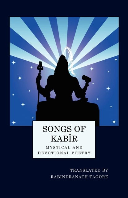 Songs of Kabir, Paperback / softback Book