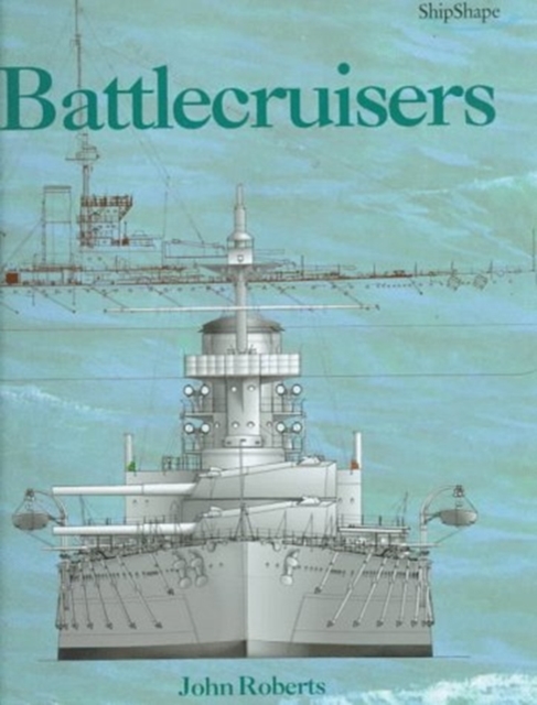Battlecruisers, Hardback Book