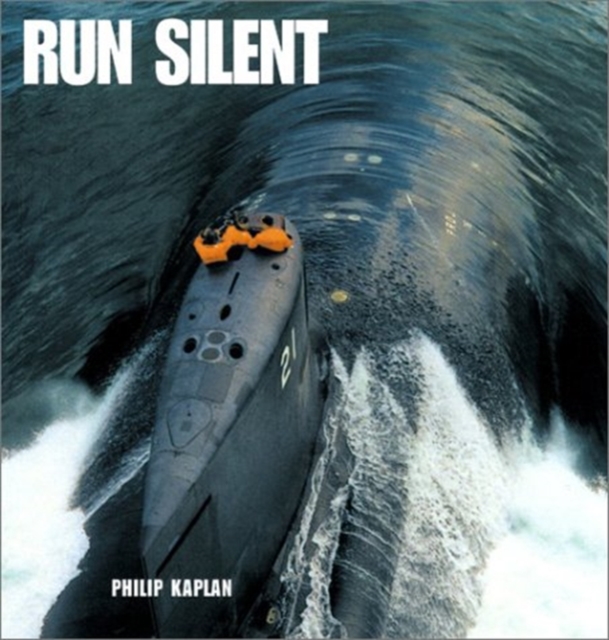 Run Silent, Hardback Book