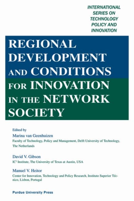 Regional Development and Conditions for Innovation in the Network Society, Hardback Book