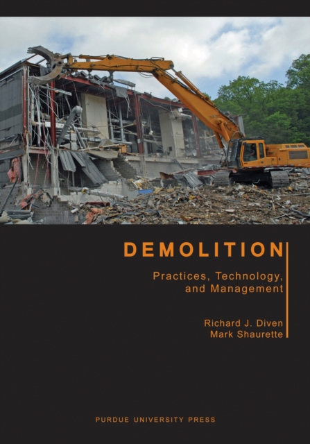 Demolition : Practices, Technology, and Management, Hardback Book