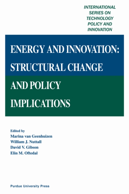 Energy and Innovation : Structural Change and Policy Implications, Hardback Book