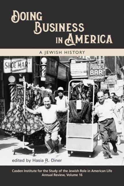 Doing Business in America : A Jewish History, Hardback Book
