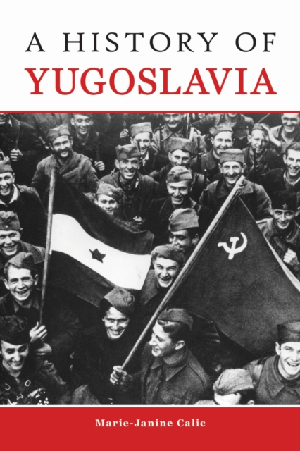 A History of Yugoslavia, Paperback / softback Book