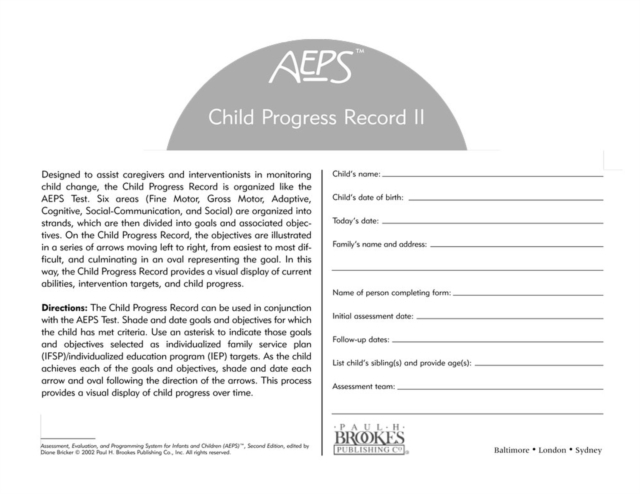 Assessment, Evaluation, and Programming System for Infants and Children (AEPS (R)) : Child Progress Record II: Three to Six Years, Pamphlet Book
