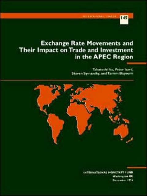 Exchange Rate Movements and Their Impact on Trade and Investment : In the APEC Region, Paperback / softback Book