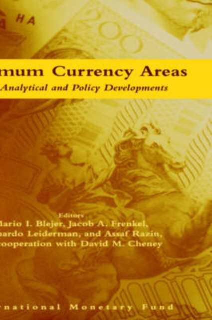 Optimum Currency Areas : New Analytical and Policy Developments, Paperback / softback Book