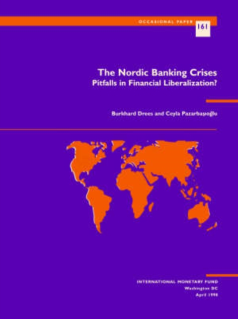 The Nordic Banking Crisis : Pitfalls in Financial Liberalization?, Paperback / softback Book