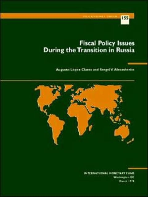 Fiscal Policy Issues During the Transition in Russia, Paperback / softback Book