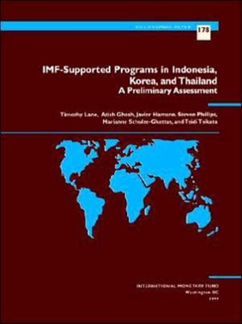 IMF-supported Programs in Indonesia, Korea, Thailand : A Preliminary Assessment, Paperback / softback Book