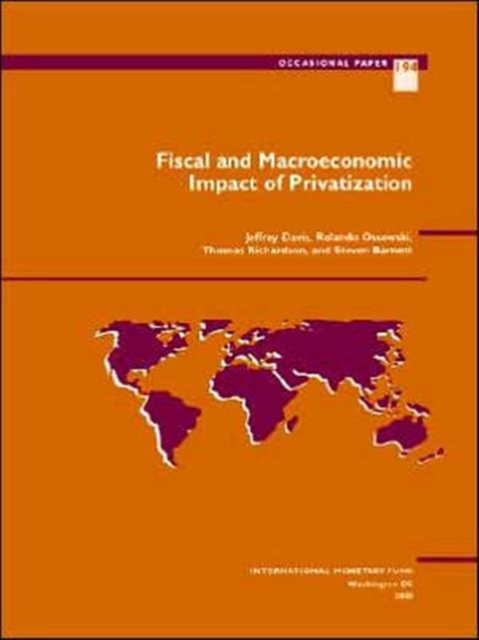 Fiscal And Macroeconomic Impact Of Privatization (S194Ea0000000), Paperback / softback Book