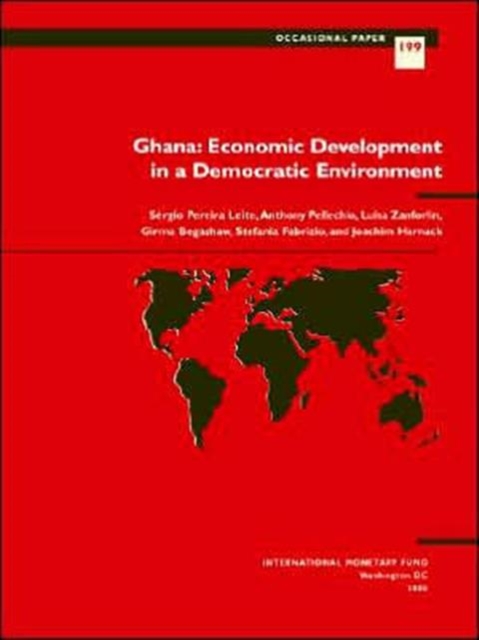 Ghana : Economic Developments Ina Democratic Environment, Paperback / softback Book