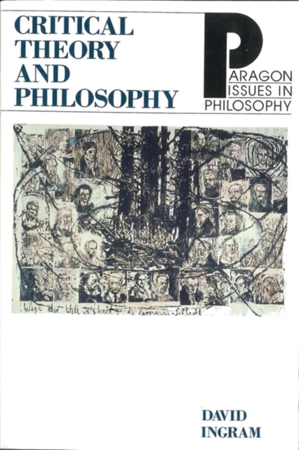 Critical Theory and Philosophy, Paperback / softback Book