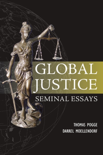 Global Justice : Seminal Essays, Paperback / softback Book
