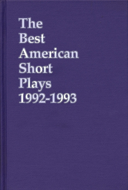 The Best American Short Plays 1992-1993, Hardback Book
