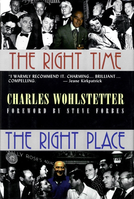 The Right Time, The Right Place, Hardback Book
