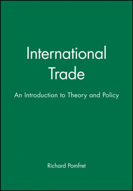 International Trade : An Introduction to Theory and Policy, Paperback / softback Book