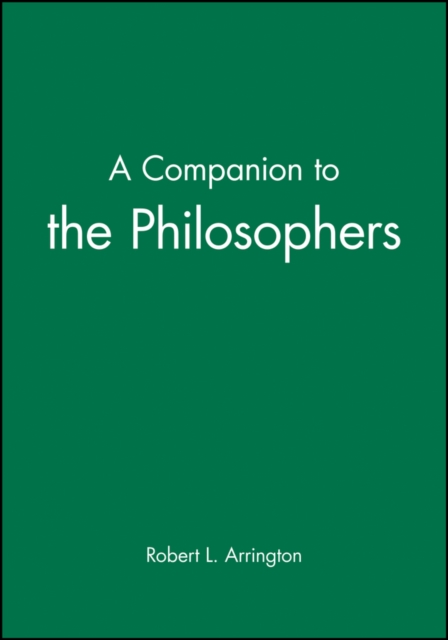 A Companion to the Philosophers, Hardback Book