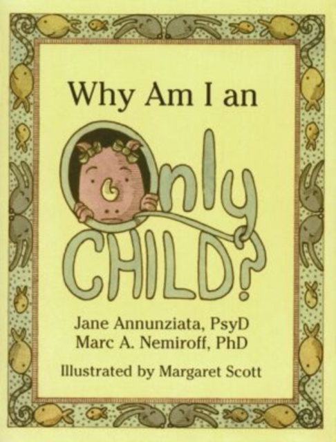 Why am I an Only Child?, Hardback Book
