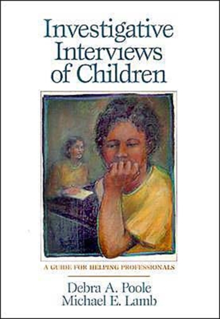 Investigative Interviews Of Children, Paperback / softback Book