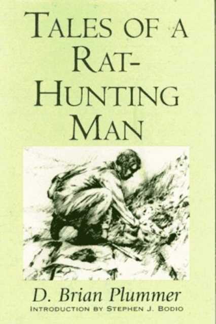 Tales of a Rat-Hunting Man, Paperback / softback Book