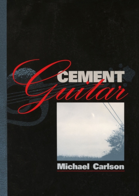 Cement Guitar, Paperback / softback Book