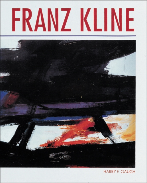 Franz Kline, Hardback Book