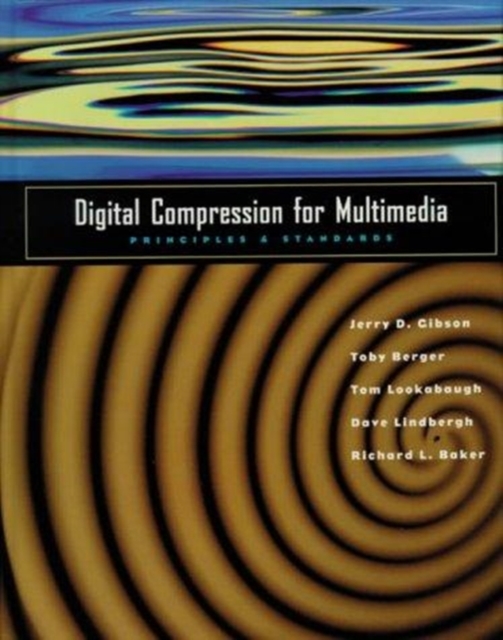 Digital Compression for Multimedia : Principles and Standards, Hardback Book