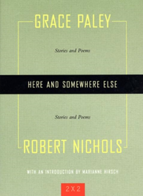 Here And Somewhere Else : Stories and Poems, Paperback / softback Book