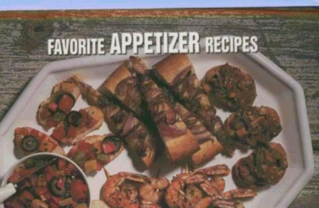 Favorite Appetizer Recipes, Paperback / softback Book