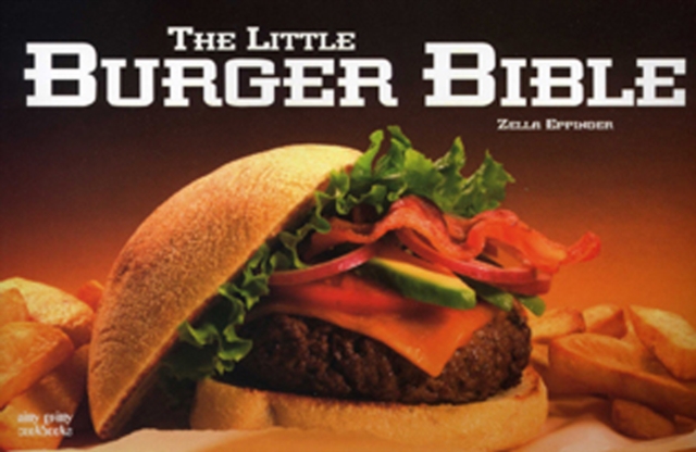 The Little Burger Bible, Paperback / softback Book